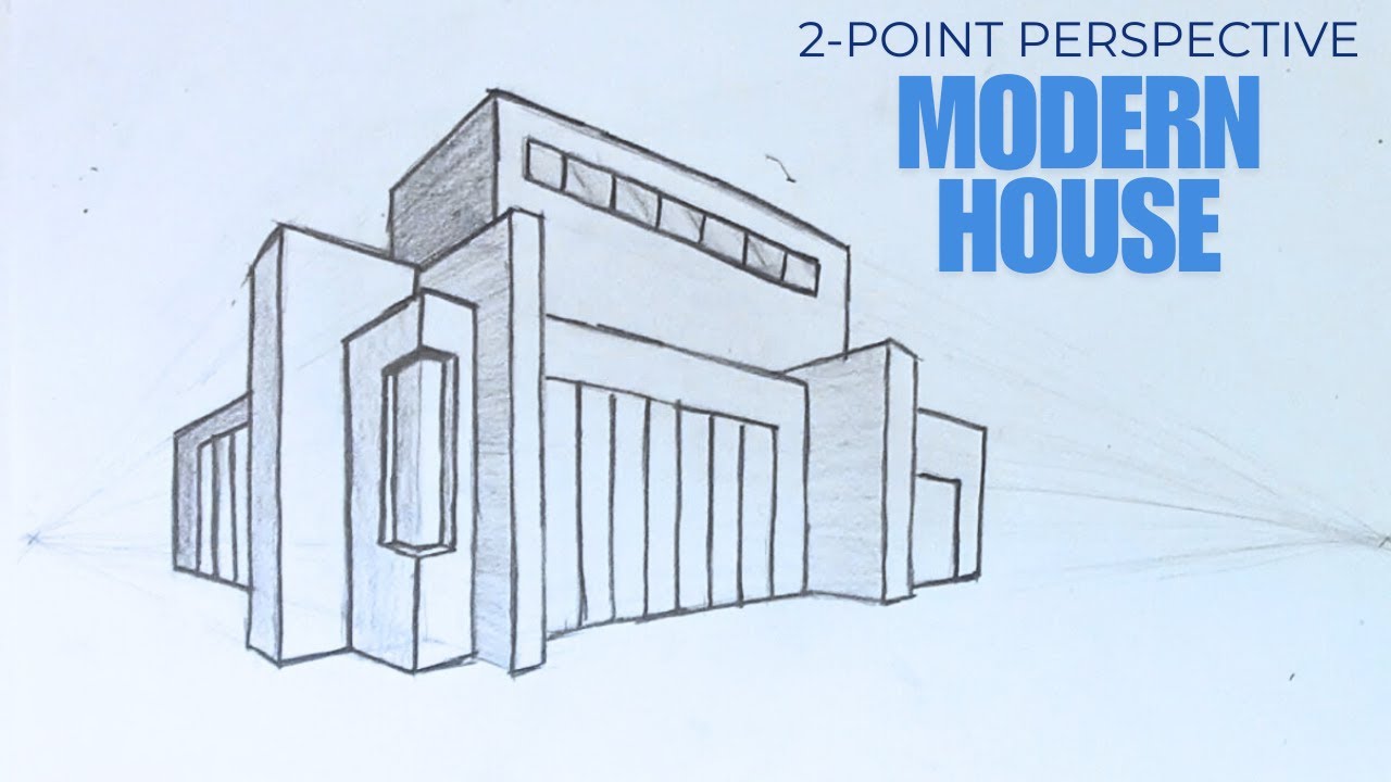How To Draw a Modern House in 2 Point Perspective - YouTube