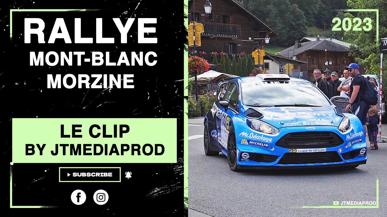 Rallye Mont-Blanc Morzine 2023 - Le Clip