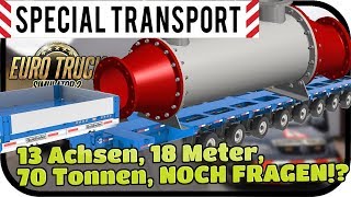 13 Achsen, 70 Tonnen, NOCH FRAGEN! - EURO TRUCK SIMULATOR ; SPEZIAL TRANSPORTE DLC #006 ★ Deutsch