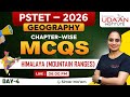 GEOGRAPHY | DAY-4 | HIMALYA (MOUNTAIN RANGE) | CHAPTER WISE MCQ'S | PSTET 2026 | BY SIMAR MA'AM