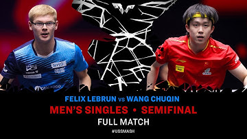 FULL MATCH | Felix Lebrun vs Wang Chuqin | MS SF | #USSMASH 2025