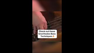 Check out these Unorthodox Bass Techniques 🔥