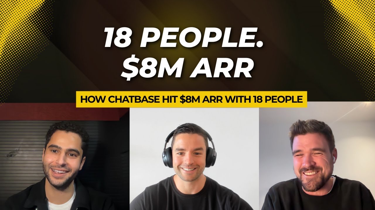 How Chatbase Hit $8M ARR with 18 People