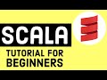 Scala tutorial for beginners