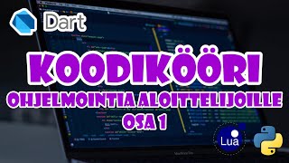 OPITAAN KOODAAMAAN! - Ohjelmointia aloittelijoille - osa 1