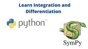 Integration and Differentiation in Python with SymPy: A Beginner