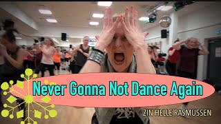 NEVER GONNA NOT DANCE AGAIN | Pink - Zumba