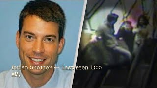 The Brian Shaffer Case — He Walked Into the Bar and Never Came Out