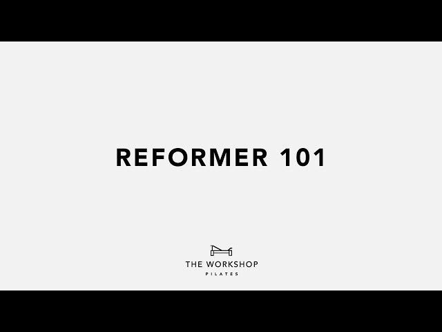 Reformer 101 class=