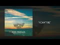 Nick Fradiani - I Can't Be (Audio)