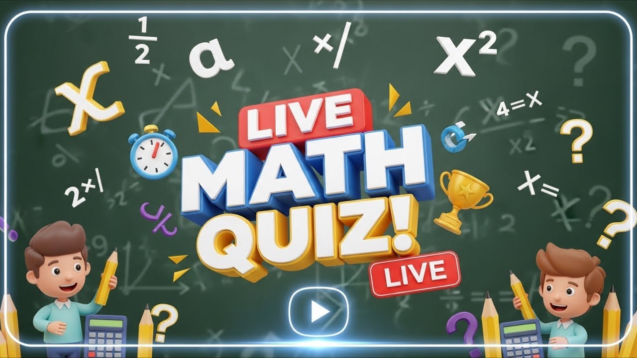Live Math Quiz Show 🎓 Compete, Solve & Learn TogetherThink Fast! 🤯🧮 ...