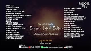 FULL ALBUM KIDUNG - SAJIWA JAGAD SUKMA | KIDUNG RASA PANGRASA