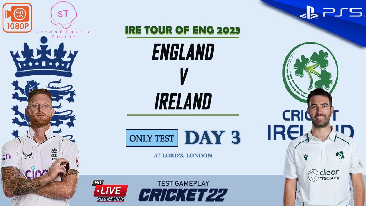 LIVE ENG V IRE DAY 3 Test Match At Lord s Cricket 22 YouTube live-eng-v-ire-day-3-test-match-at-lord-s-cricket-22-youtube