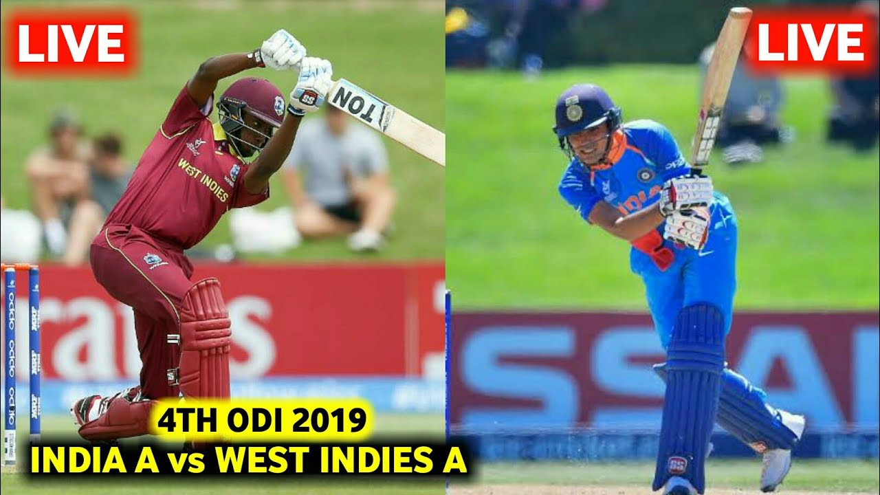 India A vs West Indies A 4th ODI 2019 Live Streaming 🔴Ind A vs WI A 4th