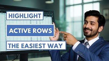 How to Highlight the Active Row in Excel Automatically - Easy Formula