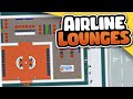 Airline LOUNGES &amp; Concourse Restaurants! — Airport CEO (#11)