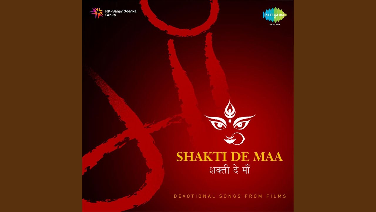 Shakti De Maa Bipin Sachdeva Shazam shazam
