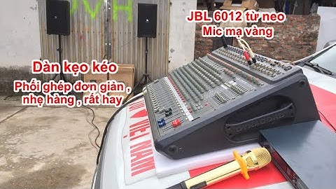 Loa từ neo JBL ghép dàn kẹo kéo , đi sô mini . DVH 0966668764 / 0363553277