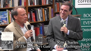 Adam Gopnik, "At The Strangers Gate" (with Ron Charles)