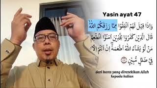 Surat Yasin Ayat 47