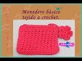 MONEDERO BÁSICO TEJIDO A CROCHET. | Labores Angélika |