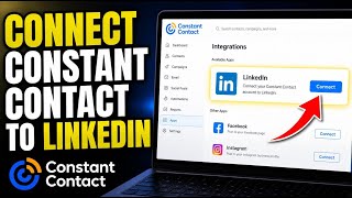 How to connect Constant Contact to LinkedIn for campaign scheduling - Quick Tutorial