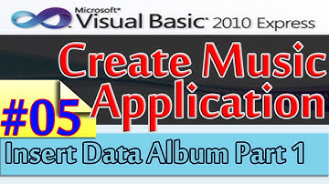 Create Music Application, 5, Insert Data Album Part 1, Database and Visual Basic 2010