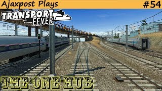 Transport Fever: The One Hub 54 - Big Wagons Little Trains