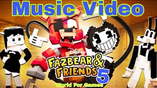 Disney's Fazbear And Friends 5: World For Games (2021) Music Video