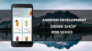 Android Development Tutorial - Drink Shop App part 6 Load Drinks List