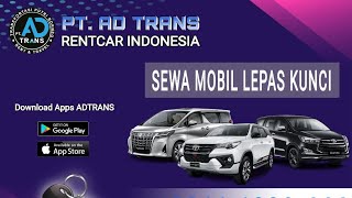 PT. ADTRANS RENT CAR INDONESIA, Rental mobil terbaik di jakarta
