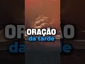 ORAÇÃO DA TARDE | 1 SAMUEL 2 | JORNADA DA ORAÇÃO #biblia #jesus #mensagem #bomdia #oração