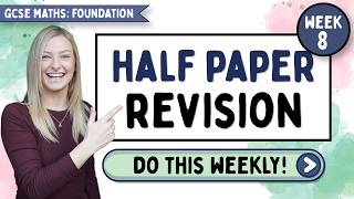 Half a GCSE Maths Paper Every Week | Week 8 (Foundation Edexcel Revision)