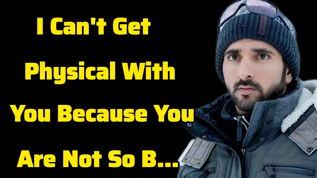 I Can’t Be Intimate With You You’re Just Not…| Sheikh Hamdan | Fazza Prince of Dubai |Fazza Poems