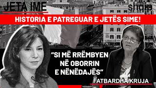 Si më rrëmbyen në oborrin e nënëdajës! Historia e patreguar e jetës sime!  Flet Fatbardha Kruja!