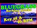 Key of a bluegrass backing track  90 bpm backing track   bluegrass jam track