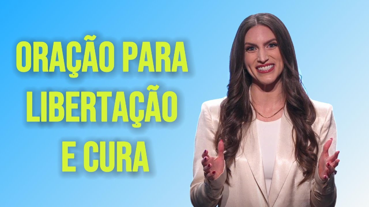 Oração de Libertação: Desbloqueie Sua Libertação