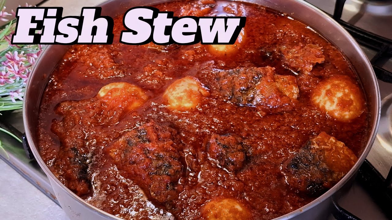 Low Budget Nigerian Fish Stew Recipe | Cheap and Tasty Tomato Stew with ...