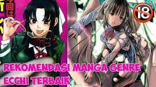 Rekomendasi Manga Genre Ecchi || Yang Bijak ya Lur bacanya