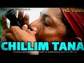 Chillim Tana HD Video George Bijoya GeorgeBijoyaOfficial Chillim Tana HD Video George Bijoya GeorgeBijoyaOfficial