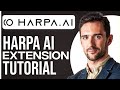 Complete Harpa AI Tutorial 2023 (How To Use Harpa AI Extension)