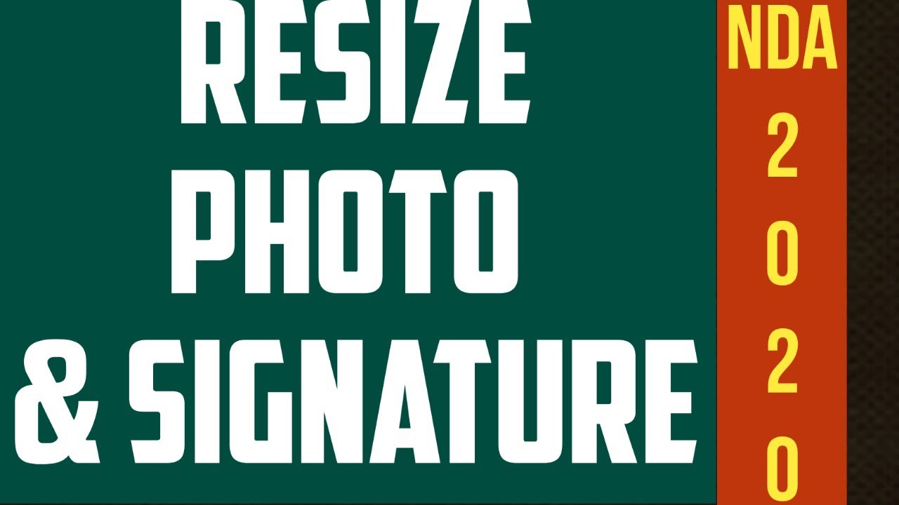 How to resize photo and signature for NDA I How to upload scanned photo