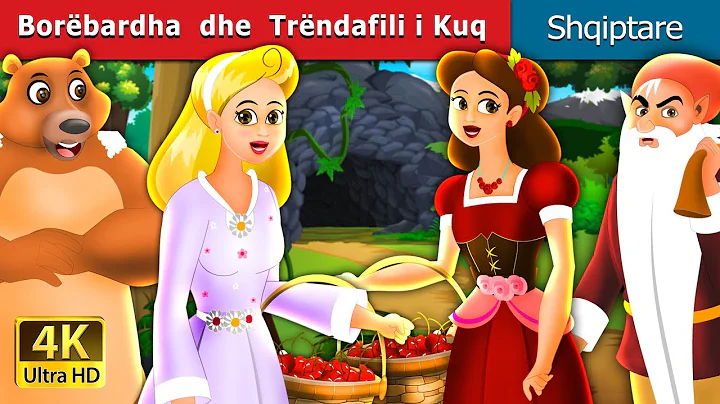 Borëbardha  dhe  Trëndafili i Kuq | Snow White And The Rose Red in Albanian | @AlbanianFairyTales