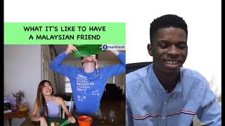 Nigerian🇳🇬 Reacts to What It's Like To Have a Malaysian Friend🇲🇾