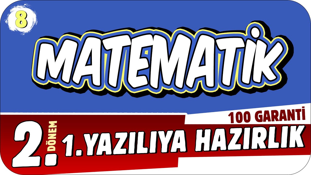8.Sınıf Matematik 2.Dönem 1.Yazılıya Hazırlık 📝 #2023
