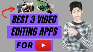 Top 3 Video Editing Apps For Android 2021|Best Video Editing Apps 2021