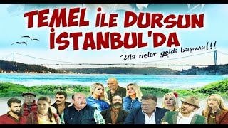 TEMEL İLE DURSUN İSTANBUL' DA | Film İzle