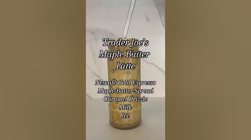 Trader Joe’s Maple Butter Latte #viral #coffee #shorts #shortsviral #cafe #coffeecraze #homecafe