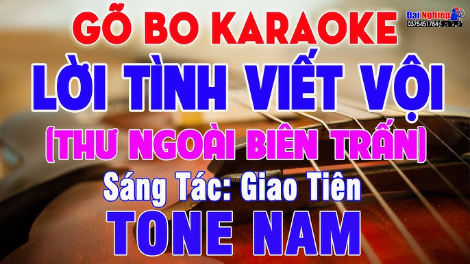 Lời Tình Viết Vội (ST Giao Tiên) Karaoke Tone Nam (Gõ Bo Bolero Guitar Beat) || Karaoke Đại Nghiệp