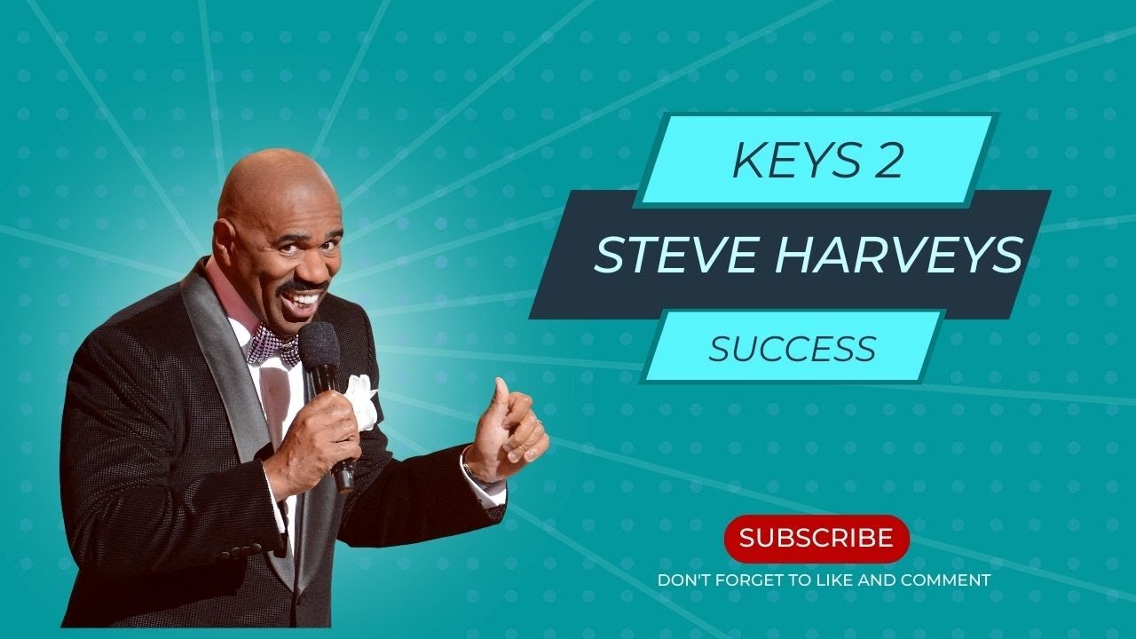 Steve Harvey Motivation: Keys To Success! - YouTube